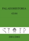 Image for Palaeohistoria 43-44 (2001-2002)
