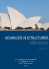 Image for Advances in Structures : Proceedings of the ASSCCA 2003 Conference, Sydney, Australia 22-25 June 2003