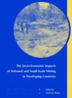 Image for The Socio-Economic Impacts of Artisanal and Small-Scale Mining in Developing Countries