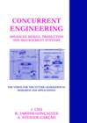 Image for Concurrent Engineering : The Vision for the Future Generation in Research and Applications - Proceedings of the 10th Ispe International Conference, Madeira, 26-30 July 2003
