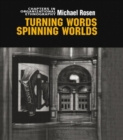 Image for Turning Words, Spinning Worlds