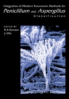 Image for Integration of modern taxonomic methods for penicillium and aspergillus classification
