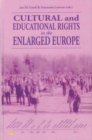 Image for Cultural &amp; Educational Rights in the Enlarged Europe