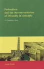 Image for Federalism and the Accommodation of Diversity in Ethiopia