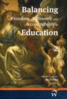 Image for Balancing Freedom, Autonomy, and Accountability in Education Volume 2