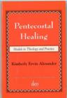Image for Pentecostal Healing