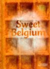 Image for Sweet Belgium