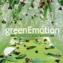 Image for Green Emotion: Dutch Floristry at the Floriade