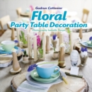 Image for Floral Party Table Decorations