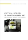 Image for Critical realism in contemporary art  : around Alan Sekula&#39;s photography