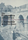Image for The Economics of Providence : Management, Finances and Patrimony of Religious Orders and Congregations in Europe, 1773–ca. 1930