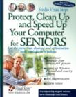 Image for Protect, Clean Up and Speed Up Your Computer for Seniors