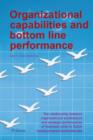 Image for Organizational Capabilities and Bottom Line Performance