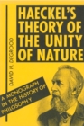 Image for Haeckel&#39;s Theory of the Unity of Nature : A Monograph in the History of Philosophy