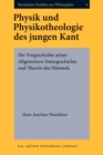 Image for Physik und Physikotheologie des jungen Kant