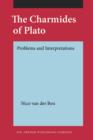 Image for The Charmides of Plato : Problems and Interpretations