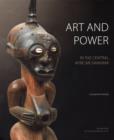 Image for Art and Power in the Central African Savanna
