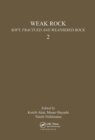 Image for Weak Rock: Soft, Fractured &amp; Weathered Rock, volume 2 : Proceedings of the international symposium, Tokyo, 21-24 September 1981; 3 volumes.
