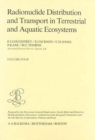 Image for Radionuclide distribution and transport in terrestrial and aquatic ecosystems. Volume 4