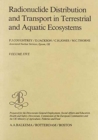 Image for Radionuclide distribution and transport in terrestrial and aquatic ecosystems, volume 5