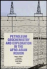 Image for Petroleum Geochemistry and Exploration in the Afro-Asian region
