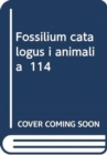 Image for Fossilium catalogus i animalia 114
