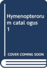 Image for Hymenopterorum catal ogus 1
