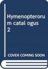 Image for Hymenopterorum catal ogus 2
