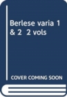 Image for Berlese varia 1 &amp; 2 2 vols