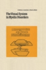 Image for Visual System in Myelin Disorders