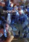 Image for Supersurfaces  : folding as a method of generating forms of architecture, products and fashion