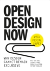 Image for Open Design: Why Design Cannot Remain Exclusive