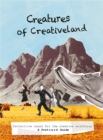 Image for Creatures of Creativeland : Collective nouns for the creative workforce, A Postcard Guide