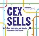 Image for CEX sells  : inspirational book on valuable customer experiences