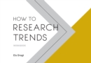 Image for How to Research Trends Workbook