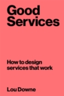 Image for Good Services