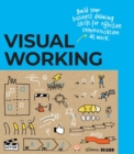 Image for Visual working  : business drawing skills for effective communication