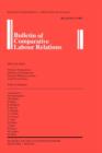 Image for Bulletin of Comparative Labour Relations : Workers&#39; Participation: Influence on Management Decision - Making by Labour in the Private Sector