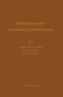 Image for Reflections on the International Criminal Court:Essays in Honour of Adriaan Bos