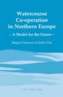 Image for Watercourse Co-operation in Northern Europe