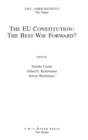 Image for The EU Constitution : The Best Way Forward?