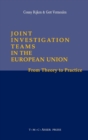 Image for Joint Investigation Teams in the European Union
