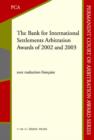Image for The Bank for International Settlements Arbitration Awards of 2002 and 2003