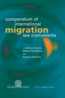 Image for Compendium of International Migration Law Instruments