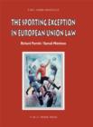 Image for The sporting exception in European Union law