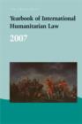 Image for Yearbook of International Humanitarian Law - 2007
