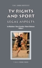 Image for TV rights and sport  : legal aspects