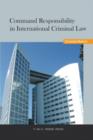 Image for Command Responsibility in International Criminal Law
