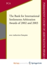 Image for The Bank for International Settlements Arbitration Awards of 2002 and 2003
