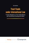 Image for Trust Funds under International Law